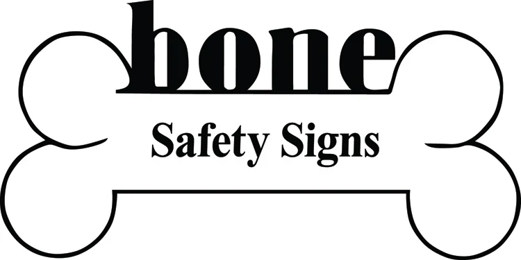 Bone Safety Signs
